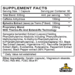 Hellfire EPH 150 Supplement Facts – 150mg Caffeine, 150mg Ephedra Extract and DMHA Blend