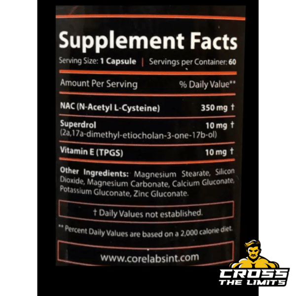 Core Labs X Superdrol Supplement Facts – contains Methyldrostanolone (Superdrol) prohormone, NAC, and Vitamin E for muscle growth and liver support