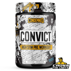 Condemned Labz Convict High Stim Pre-Workout supplement container featuring a bold design with 'Convict' branding, marketed for intense energy and focus during workouts