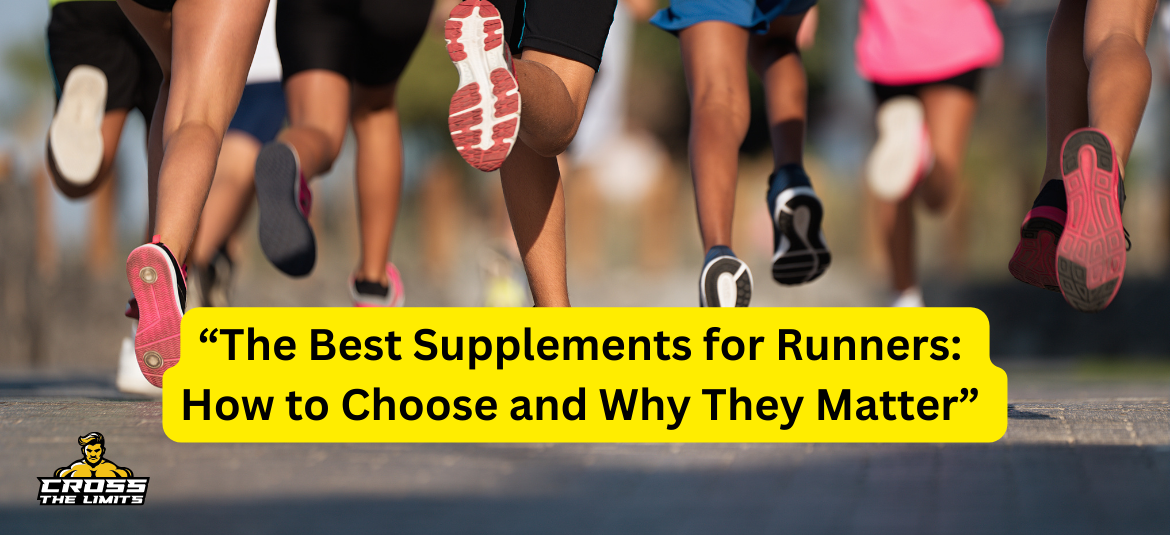 blog.The Best Supplements for Runners How to Choose and Why They Matter