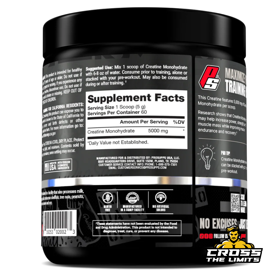 Supplement Facts for ProSupps Creatine Monohydrate — 5000 mg pure creatine per serving — 60 servings — CrossTheLimits.co.uk