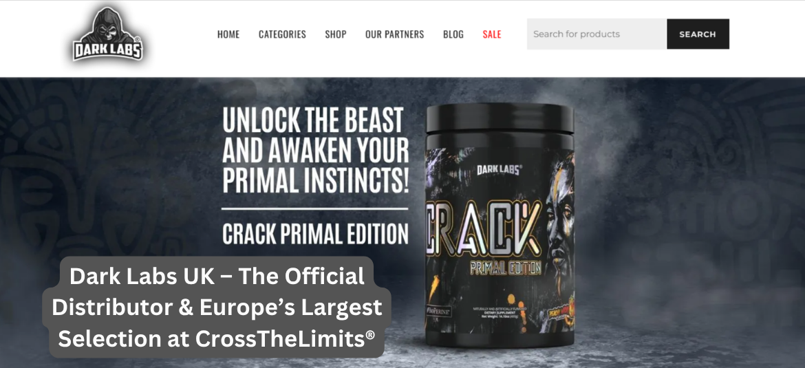 Dark Labs Crack Primal Edition – Official UK Distributor CrossTheLimits